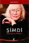 Şimdi Değilse Ne Zaman?