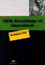 Kültür, Küreselleşme ve Dünya Sistemi