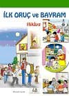 İlk Oruç ve Bayram Sevinci