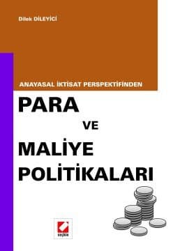Para ve Maliye Politikaları Anayasal İktisat Perspektifinden