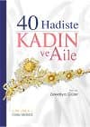 40 Hadiste Kadin ve Aile