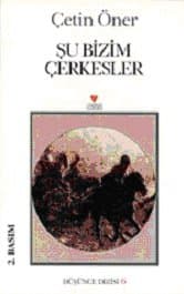 Şu Bizim Çerkesler