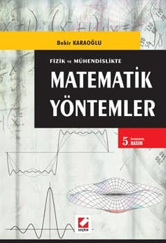 Matematik Yöntemler Fizik ve Mühendislikte