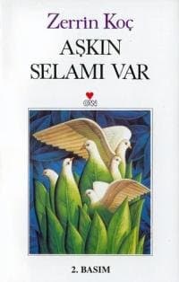 Aşkın Selamı Var