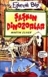Şaşkın Dinozorlar