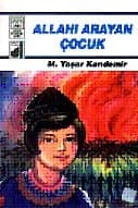 Allahı Arayan Çocuk