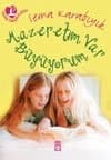 Mazeretim var büyüyorum!