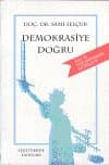 Demokrasiye Doğru