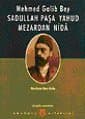 Sadullah Paşa Yahud Mezardan Nidâ
