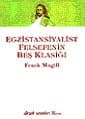 Egzistansiyalist Felsefenin Beş Klâsiği