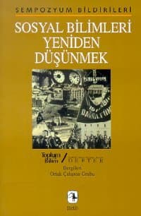 Sosyal Bilimleri Yeniden Düşünmek
