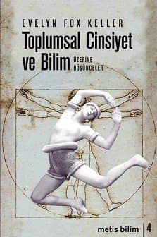 Toplumsal Cinsiyet ve Bilim Üzerine Düşünceler