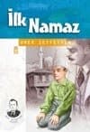 İlk Namaz