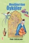 Mevlânâ`dan Öyküler