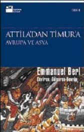 Attila`dan Timur`a