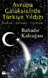 Avrupa Galaksisinde Türkiye Yıldızı