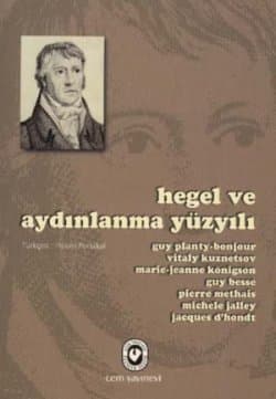 Hegel ve Aydınlanma Yüzyılı