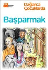 Başparmak / Dağlarca Çocuklarda