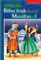 Billûr Köşk Masalları I
