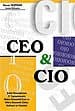 CEO CIO, Şirket Kaynaklarının IT Yapılanmasıyla Makro Ekonomik (Tam) ve Mikro Ekonomik (Etkin) Kullanım ve Yönetimi