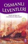 Hint Sularında - Seydi Ali Reis ve Osmanlı Leventleri