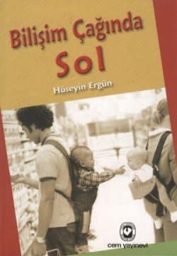Bilişim Çağında Sol