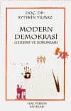 Modern Demokrasi Gelişimi ve Sorunları