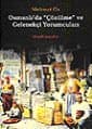 Osmanlı'da "Çözülme" Ve Gelenekçi Yorumcuları