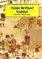 Türk İktisat Tarihi