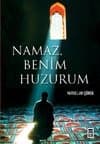 Namaz, Benim Huzurum