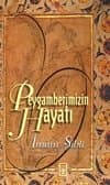 Peygamberimizin Hayatı