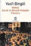 Metinli Çocuk ve Gençlik Kitapları Kılavuzu 3