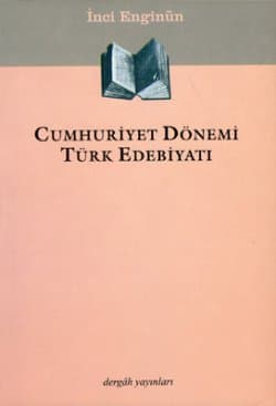 Cumhuriyet Dönemi Türk Edebiyatı