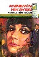 Annemin Hikayesi