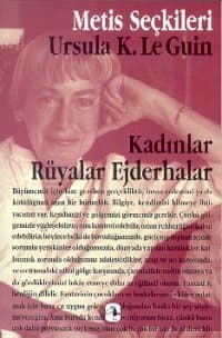 Kadınlar Rüyalar Ejderhalar