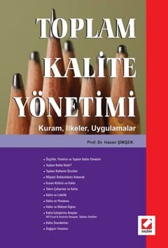 Toplam Kalite Yönetimi Kuram, İlkeler, Uygulamalar