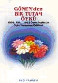 Gönen`den Bir Tutam Öykü