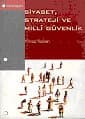 Siyaset, Strateji Ve Millî Güvenlik