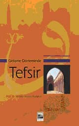 Gelişme Döneminde Tefsir