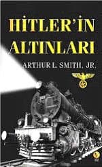 Hitler`in Altınları
