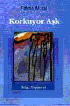 Korkuyor Aşk
