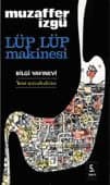 Lüp Lüp Makinesi