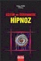 Eğitim Ve Öğrenmede Hipnoz