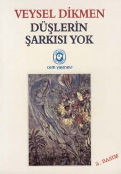 Düşlerin Şarkısı Yok