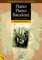 Piano Piano Bacaksız