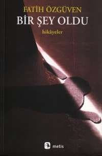 Bir Şey Oldu
