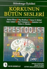 Korkunun Bütün Sesleri
