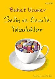 Selin ve Cem'le Yolculuklar
