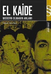 El Kaide -Modern Olmanın Anlamı-
