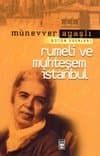 Rumeli Ve Muhteşem İstanbul